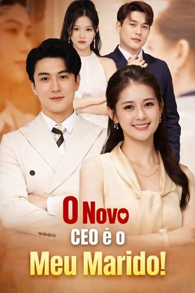 Capa da minissérie O Novo CEO É Meu Marido