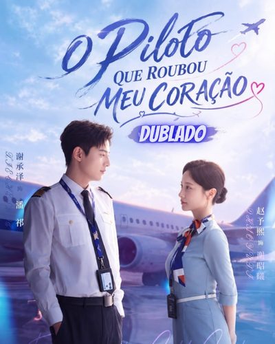 Capa da minissérie O Piloto que Roubou Meu Coração