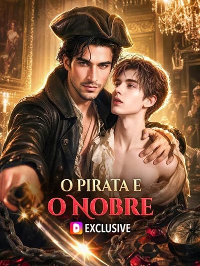 Capa da minissérie O Pirata e o Nobre -