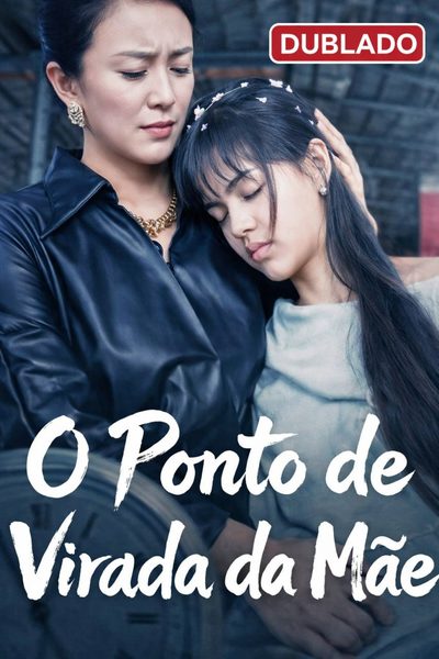 Capa da minissérie O ponto de virada da mãe