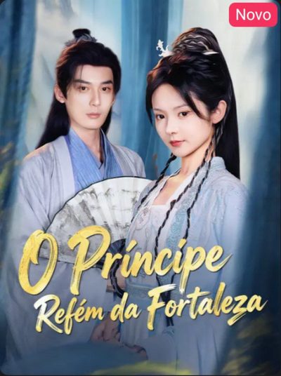 Capa da minissérie O Príncipe Refém da Fortaleza