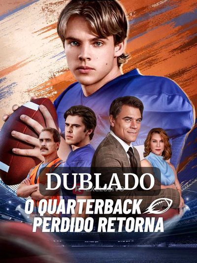 Capa da minissérie O Quarterback Perdido Retorna (dublado)