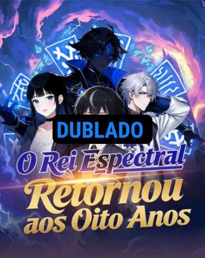 Capa da minissérie O Rei Espectral Retornou Aos Oito Anos Dublado