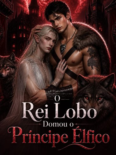 Capa da minissérie O Rei Lobo Domou o Príncipe Élfico