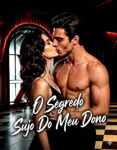 Capa da minissérie O Segredo Sujo do Meu Dono