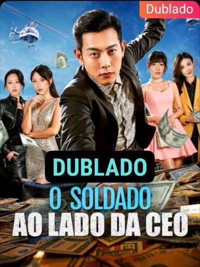 Capa da minissérie O Soldado ao Lado da CEO Dublado