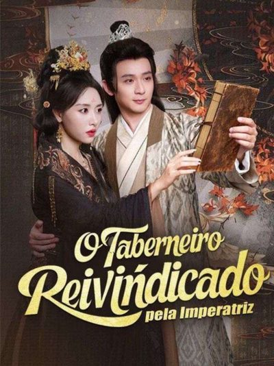 Capa da minissérie O Taberneiro Reivindicado Pela Imperatriz