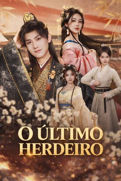 Capa da minissérie O Último Herdeiro Legendado