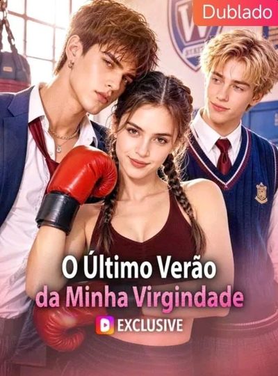 Capa da minissérie O Último Verão da Minha Virgindade