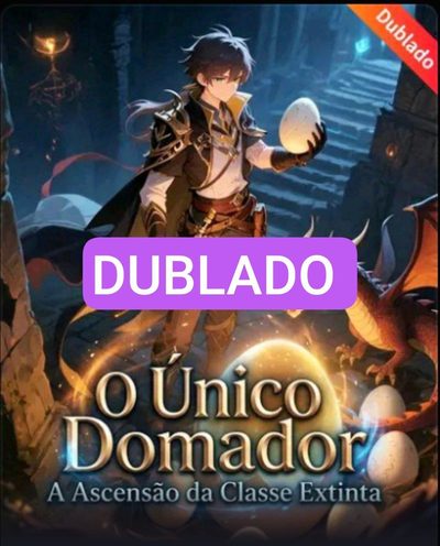Capa da minissérie O Único Domador: Ascensão da Classe Dublado