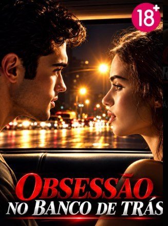 Capa da minissérie Obsessão no Banco de Trás �