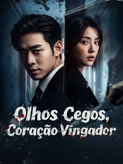 Capa da minissérie Olhos Cegos, Coração Vingador 🫰🏼