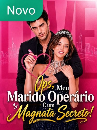 Capa da minissérie Ops, Meu Marido Operário É um Magnata Secreto!