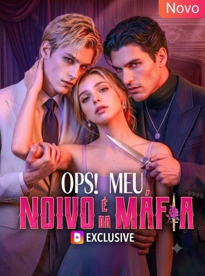 Capa da minissérie Ops! Meu Noivo É da Máfia