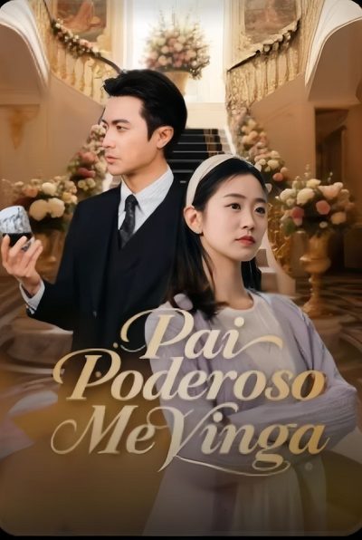 Capa da minissérie 》 Pai Poderoso Me Vinga Legendado