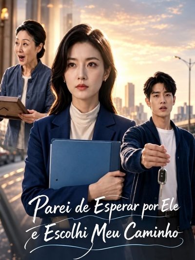 Capa da minissérie Parei de Esperar por Ele e Escolhi Meu Caminho