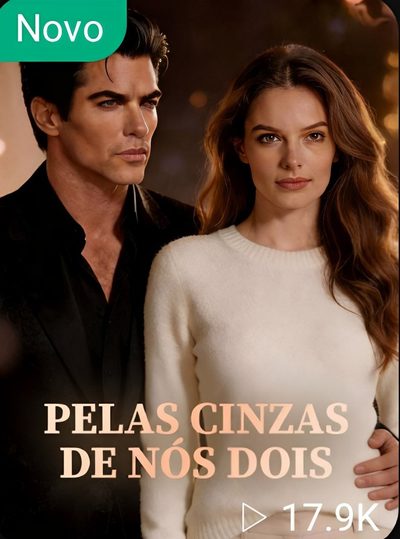 Capa da minissérie Pelas Cinzas de Nós Dois