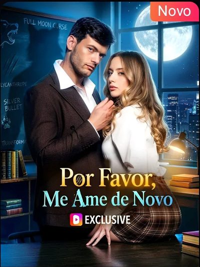 Capa da minissérie Por Favor Me Ame de Novo