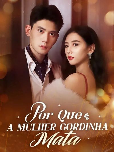 Capa da minissérie Por que a Mulher Gordinha Mata