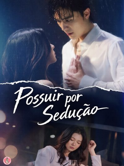Capa da minissérie Possuir por Sedução