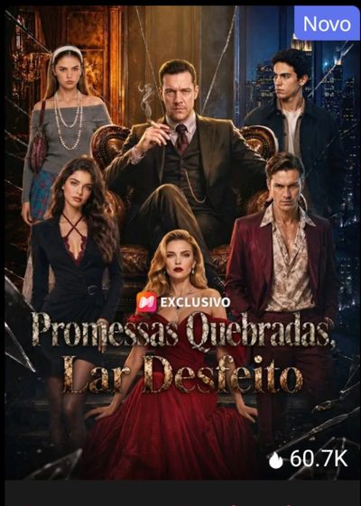 Capa da minissérie Promessas Quebradas, Lar Desfeito Dublado