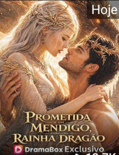 Capa da minissérie Prometida a um Mendigo, Coroada Rainha Dragão