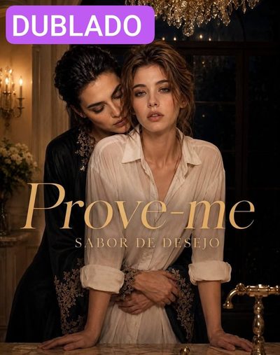Capa da minissérie Prove-me Sabor de Desejo Bl �