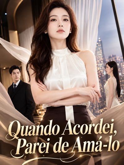 Capa da minissérie Quando Acordei, Parei de Amá-lo