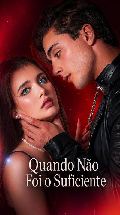 Capa da minissérie Quando Não Foi o Suficiente