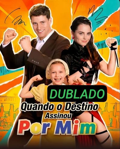 Capa da minissérie Quando o Destino Assinou por Mim - Dublado