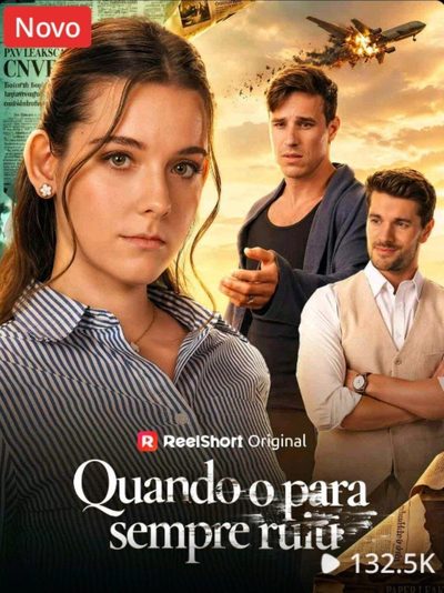 Capa da minissérie Quando o para Sempre Ruiu
