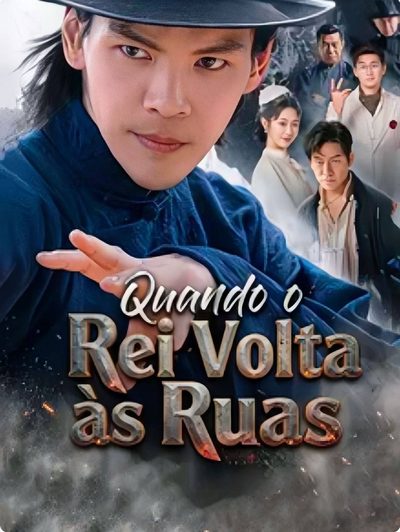 Capa da minissérie Quando o Rei Volta Às Ruas