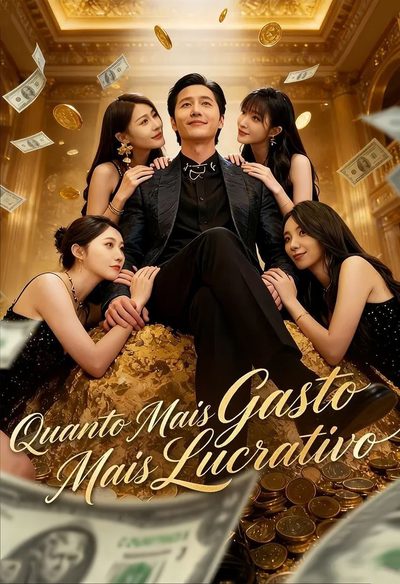 Capa da minissérie Quanto Mais Gasto Mais Lucrativo (dublado)