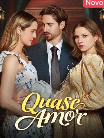 Capa da minissérie Quase Amor (dublado)