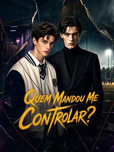 Capa da minissérie Quem Mandou Me Controlar?