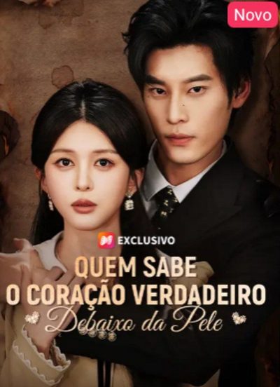 Capa da minissérie Quem Sabe o Coração Verdadeiro Debaixo da Pele (dublado)