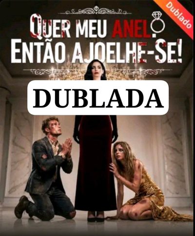 Capa da minissérie Quer Meu Anel Então Dublado