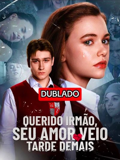 Capa da minissérie Querido Irmão Seu Amor Veio Tarde Demais