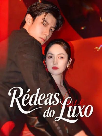 Capa da minissérie Rédeas do Luxo