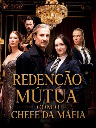Capa da minissérie Redenção Mútuo com o Chefe da Máfia