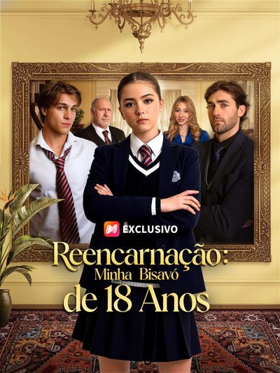 Capa da minissérie Reencarnação: Minha Bisavó de 18 Anos