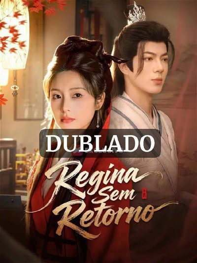 Capa da minissérie Regina Sem Retorno (dublado)