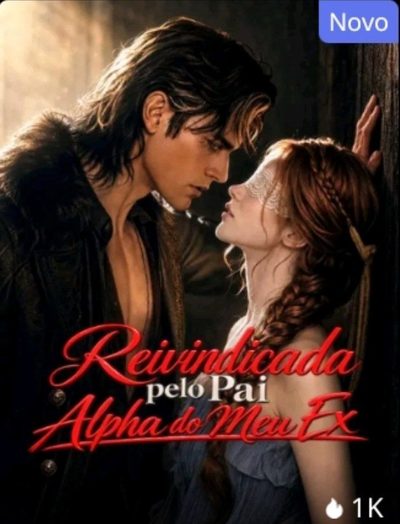 Capa da minissérie Reivindicada Pelo Pai Alpha do Meu Ex