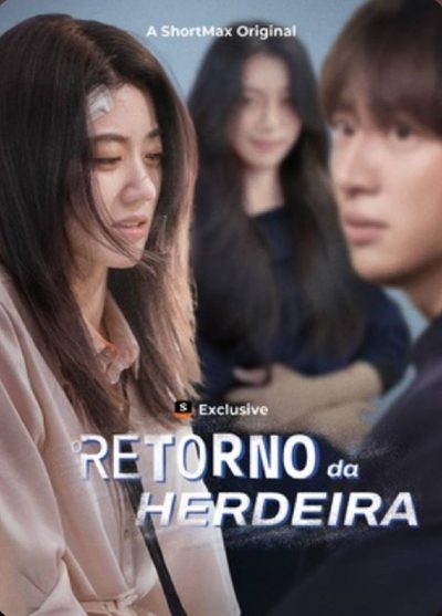 Capa da minissérie Retorno da Herdeira
