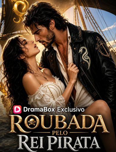 Capa da minissérie Roubada Pelo Rei Pirata