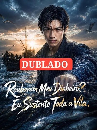 Capa da minissérie 💎 | Roubaram Meu Dinheiro? Eu Sustento Toda a Vila