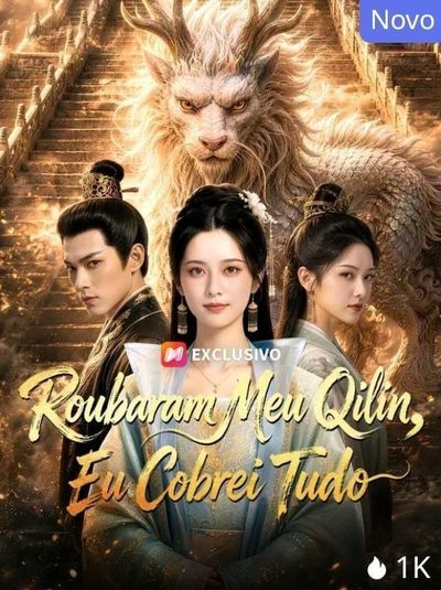 Capa da minissérie Roubaram Meu Qilin, Eu Cobrei Tudo