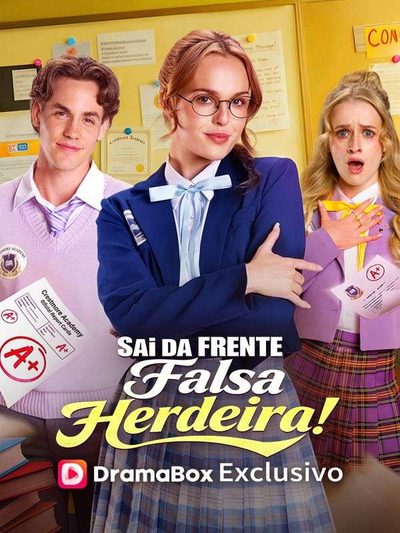 Capa da minissérie Sai da Frente Falsa Herdeira!