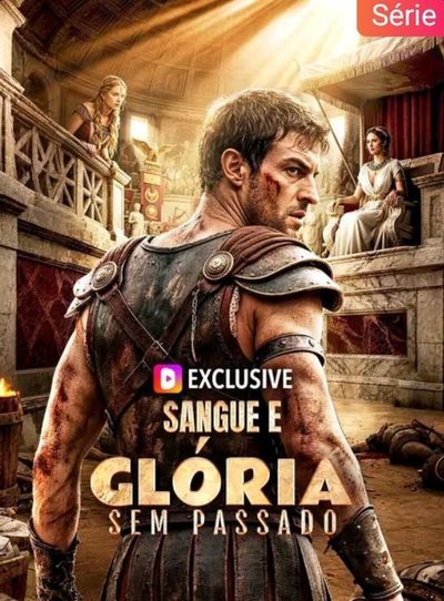 Capa da minissérie Sangue e Glória Sem Passado