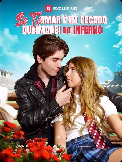 Capa da minissérie Se Te Amar É um Pecado, Queimarei no Inferno